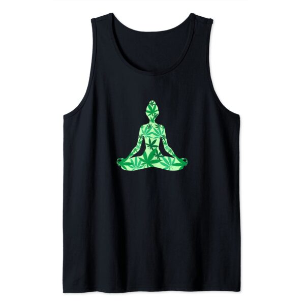 I smoke Pot in Yoga Pants Marijuana 420 Weed Meditation Tank Top