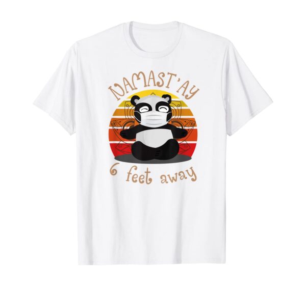 Vintage Namaste Panda Namastay 6 Feet Away Yoga Meditation T-Shirt