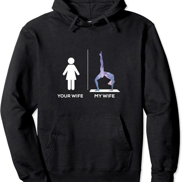 Funny Your Wife vs My Wife Acro Yoga Couple Matching Pullover Hoodie