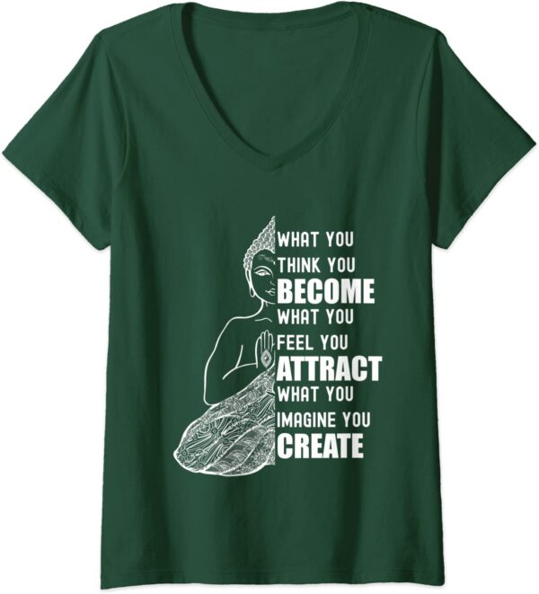 Womens Buddha Quote Law of Attraction - What You Think You Become V-Neck T-Shirt