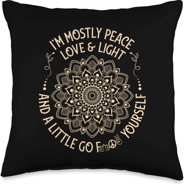 Yogi Republic I'm Mostly Peace Love and Light & a Little Go Zen Mandala Throw Pillow, 16x16, Multicolor