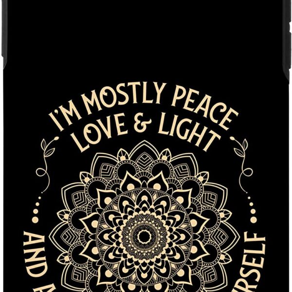 iPhone 12 mini I_m Mostly Peace Love and Light _ a Little Go Zen Mandala Case-productor-mockup (1)