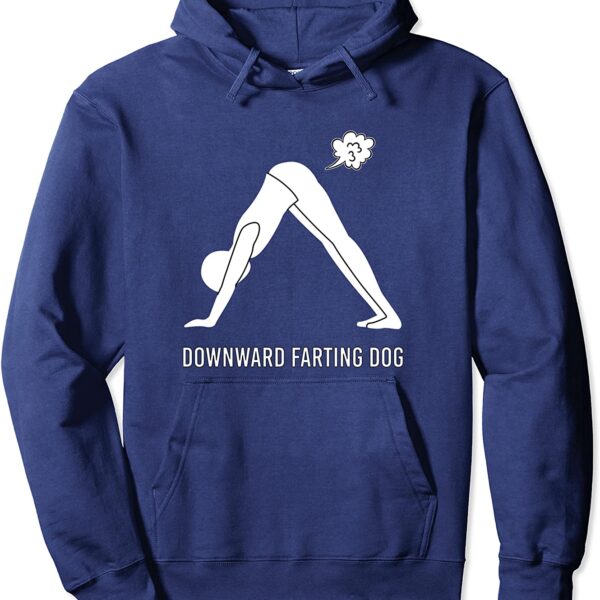 Downward Farting Dog Funny Yoga Fart Downdog Pullover Hoodie