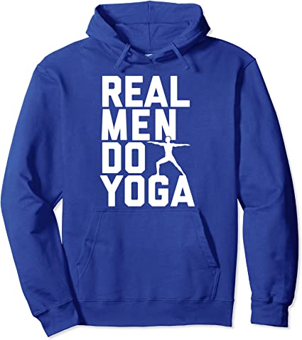 Real Men Do Yoga Warrior Broga Yoga Meditation for Men Pullover Hoodie
